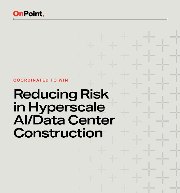 Reducing Risk in Hyperscake AI/Data Center Construction